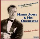 Harry James - Strictly Instrumental: His Greatest Hits