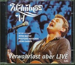 Verwahrlost Aber Live