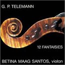 Telemann: Fantasias for Solo Violin