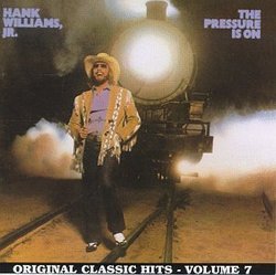 The Pressure Is On: Original Classic Hits, Vol. 7