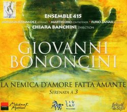 Giovanni Bononcini: La Nemica d'Amore fatta Amante