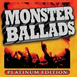 Monster Ballads - Platinum Edition, 2 Disc Set