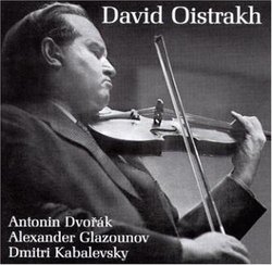 David Oistrakh Plays Dvorák, Glazounov, Kabalevsky