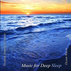 Healing Sounds Of Nature: Ocean Waves