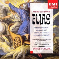 Mendelssohn - Elias / A. Schmidt · van der Walt · Rost · Kallisch · Conlon