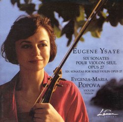 Eugene Ysaye: Six Sonatas for Solo Violin Op 27 (Leman)