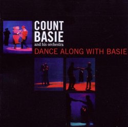 Dance Along With Basie (Incl. 11 Bonus Tracks)