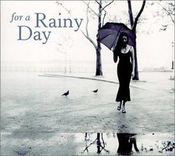 For a Rainy Day