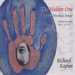 The Hidden One: Jewish Mystical Songs