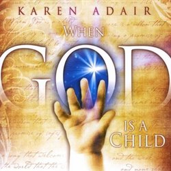 When God Is A Child