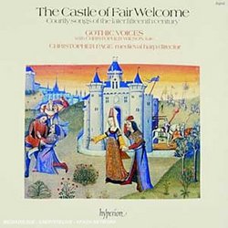 The Castle of Fair Welcome: Courtly Songs of the Later Fifteenth Century