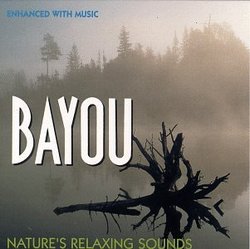 Bayou: Nature's Relaxing Sounds