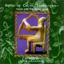 Gems of Celtic Story: Two