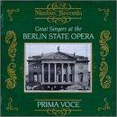 Great Singers At The Berlin State Opera