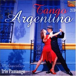 Tango Argentino: Melancolico