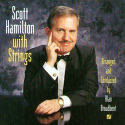 Scott Hamilton With Strings (Hybr)
