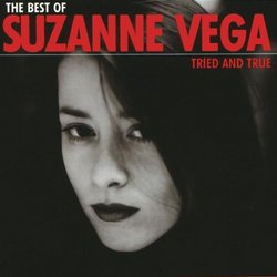 The Best of Suzanne Vega: Tried and True