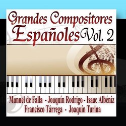 Grandes Compositores Españoles Vol.2