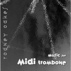 MUSIC FOR MIDI TROMBONE