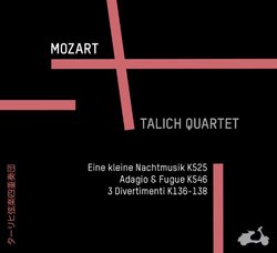 Mozart: Eine kleine Nachtmusik K525, Adagio and Fugue K546, Divertimentos K136-138