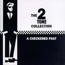 2 Tone Collection: Checkered Past