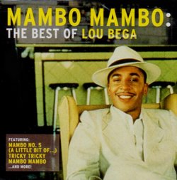 Mambo Mambo: The Best of Lou Bega