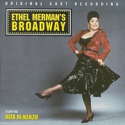 Ethel Merman's Broadway (1995 Original Cast)