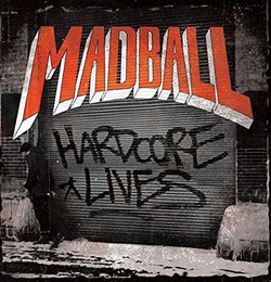 Madball | Hardcore Lives | CD