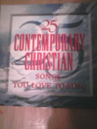 25 Contemporary Christian Songs You Love