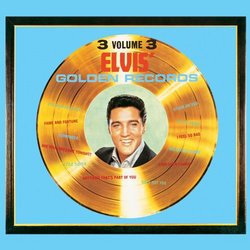 Elvis' Golden Records, Volume 3