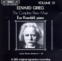 Grieg: The Complete Piano Music, Vol. 3