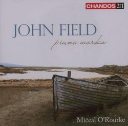 John Field: Piano Works