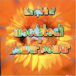 Spirit of Woodstock & Flower Power