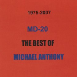 MD-20 The Best Of Michael Anthony