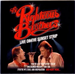 The Righteous Brothers Live on the Sunset Strip
