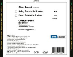 Franck: String Quartet in D major; Piano Quintet in F minor
