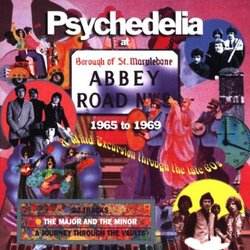 Psychedelia at Abbey Road: 1965-1969