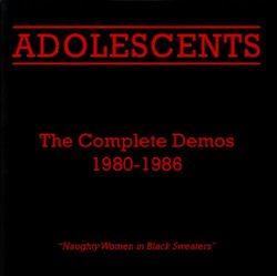 Complete Demos Lp by Adolescents (2005-03-21)
