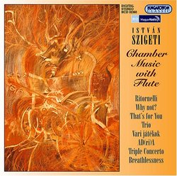 István Szigeti: Chamber Music with Flute