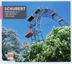 Schubert: Symphonie Nr. 9 "Die Grosse"