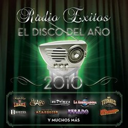 Radio Exitos: El Disco Del Ano 2010