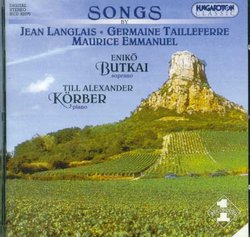 Songs by Langlais, Tailleferre, Emmanuel