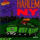 Doo Wop Era 3: Harlem N.Y.