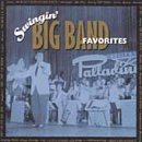 Swingin Big Band Favorites