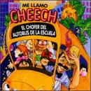 Me Llamo Cheech Chofer Del Autobus De La Escuela