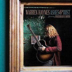 Ashes & Dust (feat. Railroad Earth) [2 CD] [Deluxe Edition] By Warren Haynes (2015-07-24)