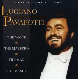 Luciano Pavarotti: Anniversary Edition