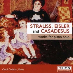 Strauss, Eisler, Casadesus: Works for Piano Solo
