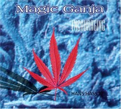 Magic Ganja - Encouraging