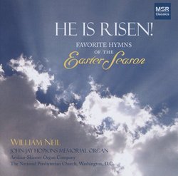 He Is Risen! - Hymns of the Easter Season